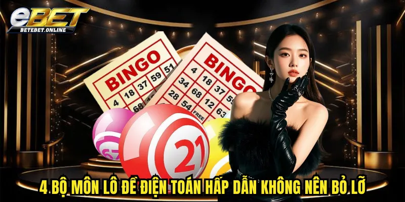 4-bo-mon-lo-de-dien-toan-hap-dan-khong-nen-bo-lo